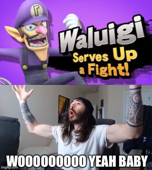 Waluigi is cr1tikal to the smash roster | WOOOOOOOOO YEAH BABY | image tagged in waluigi | made w/ Imgflip meme maker
