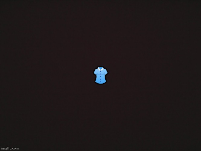 Blank Template | 👚 | image tagged in blank template | made w/ Imgflip meme maker