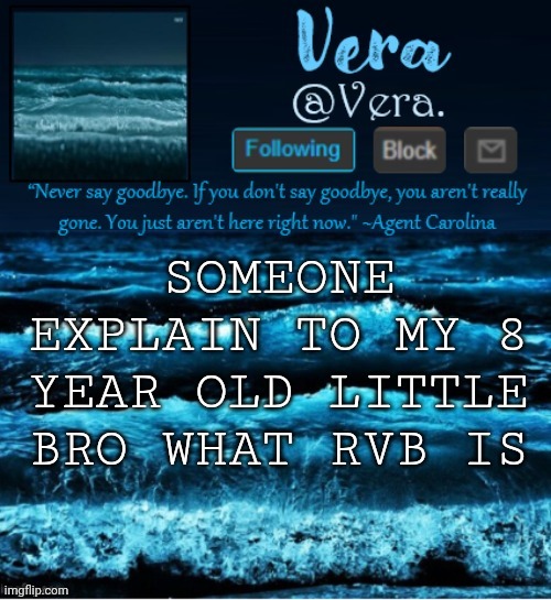 chuuuuuuuurrrrrccccch | SOMEONE EXPLAIN TO MY 8 YEAR OLD LITTLE BRO WHAT RVB IS | image tagged in a n n o u n c e r e v i s e d | made w/ Imgflip meme maker
