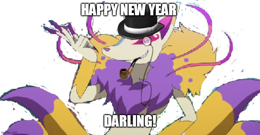 Gentleman Kyubi wishes you a happy new year | HAPPY NEW YEAR; DARLING! | image tagged in gentleman kyubi,happy new year,2021,darling,meme,gentleman | made w/ Imgflip meme maker