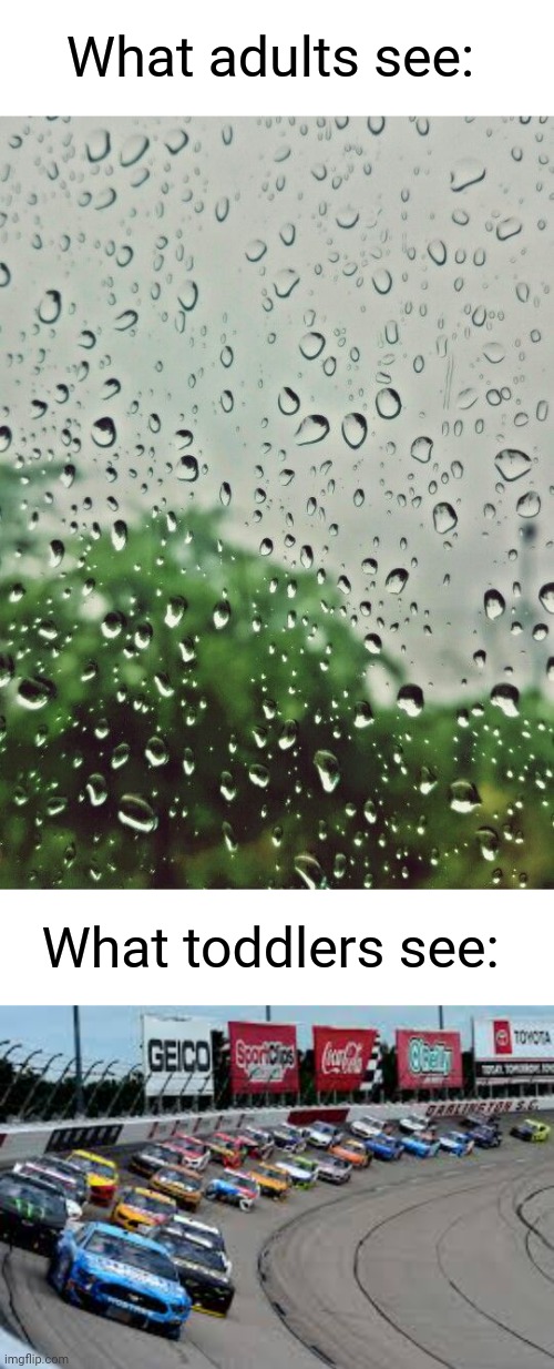 What Toddlers See | What adults see:; What toddlers see: | image tagged in memes,funny,relatable | made w/ Imgflip meme maker