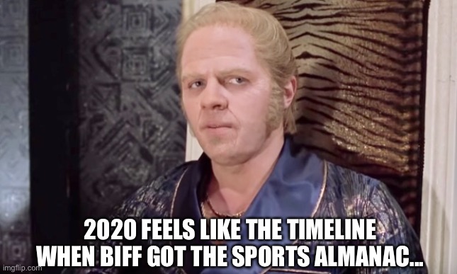 2020 FEELS LIKE THE TIMELINE WHEN BIFF GOT THE SPORTS ALMANAC... | image tagged in 2020,2020 sucks,happy new year,2021,back to the future,new years | made w/ Imgflip meme maker
