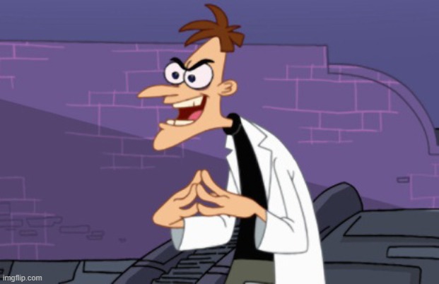 Doofenshmirtz | image tagged in doofenshmirtz | made w/ Imgflip meme maker