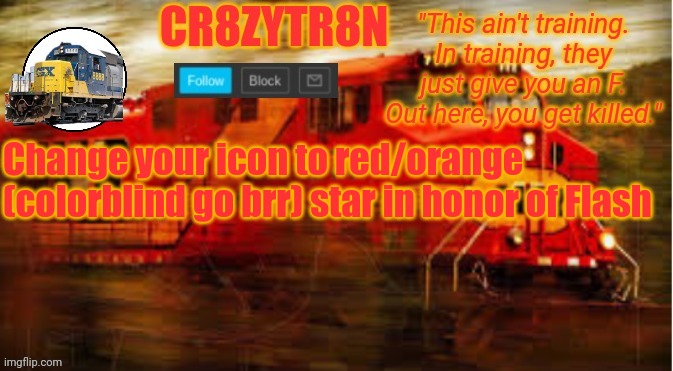 TempAnnouncement2 | Change your icon to red/orange (colorblind go brr) star in honor of Flash | image tagged in tempannouncement2 | made w/ Imgflip meme maker