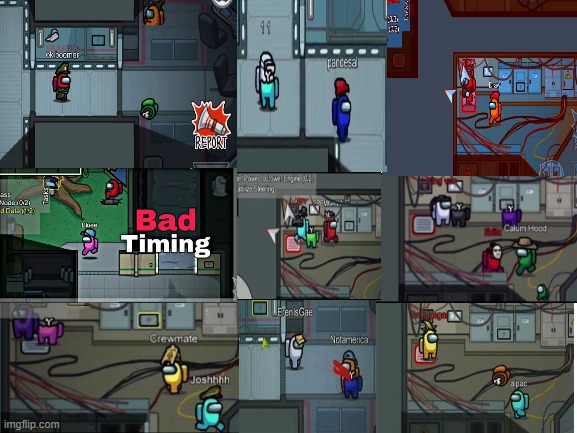 Among Us Bad timings 2 | image tagged in blank white template,among us | made w/ Imgflip meme maker