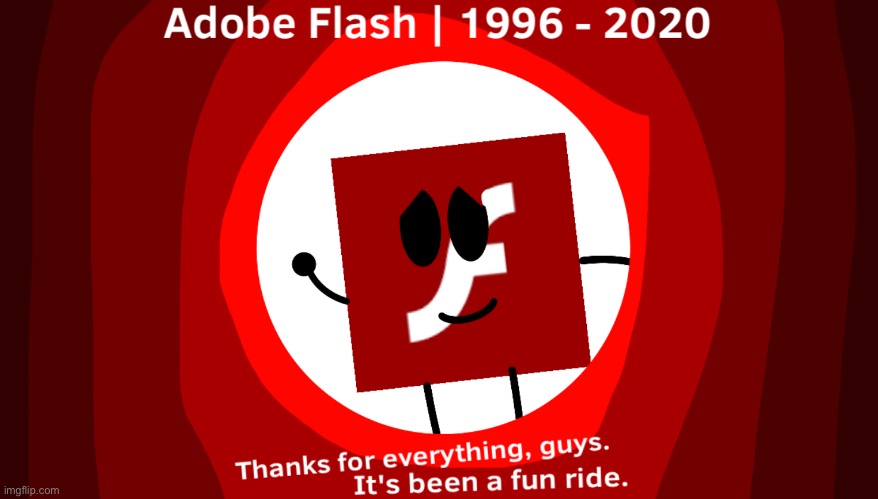 Rest in Peace, Flash. We will never forget you. | made w/ Imgflip meme maker