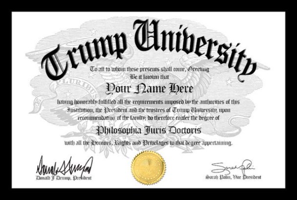 Trump University | image tagged in trump university | made w/ Imgflip meme maker