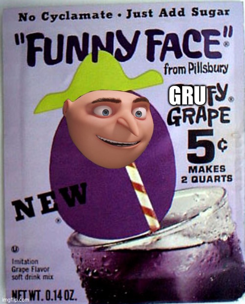 Goofy Grape | GRU | image tagged in goofy grape,gru,despicable me,memes | made w/ Imgflip meme maker