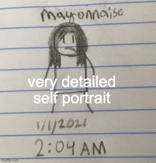 so detailed | very detailed self portrait | made w/ Imgflip meme maker