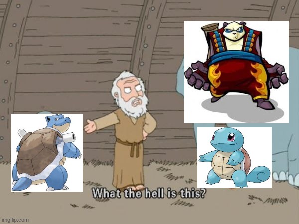 Fire cannon plus water turtle pokemon is just 2 cannons?! | image tagged in what the hell is this,pokemon,sly cooper | made w/ Imgflip meme maker