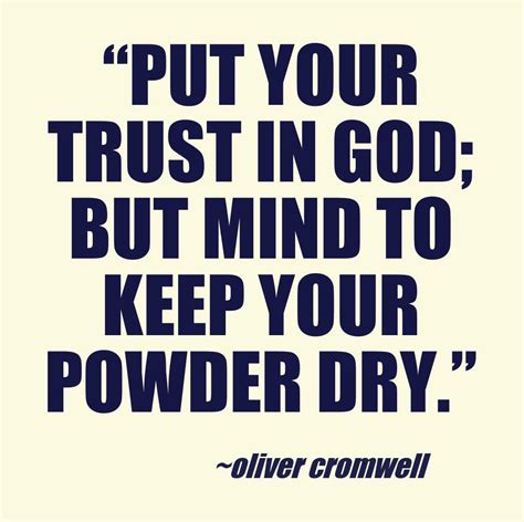 Oliver Cromwell keep your powder dry Blank Meme Template
