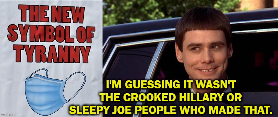 I'M GUESSING IT WASN'T THE CROOKED HILLARY OR SLEEPY JOE PEOPLE WHO MADE THAT. | made w/ Imgflip meme maker