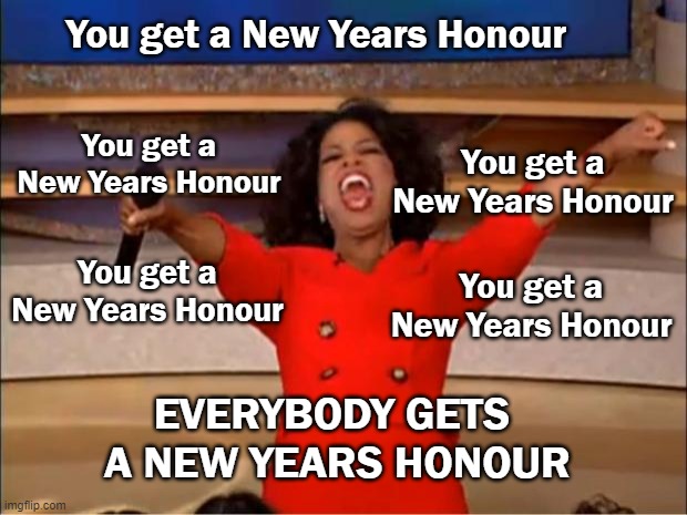 New Years Honour - Imgflip