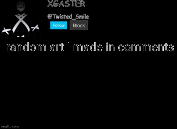 I wouldnt even call it art just drawing | random art I made in comments | image tagged in shattered's announcement | made w/ Imgflip meme maker