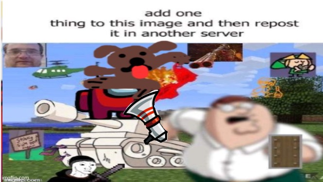 Just why not? | image tagged in among us,family guy,report,minecraft | made w/ Imgflip meme maker