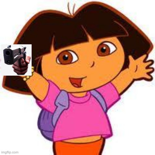 Dora | image tagged in dora | made w/ Imgflip meme maker