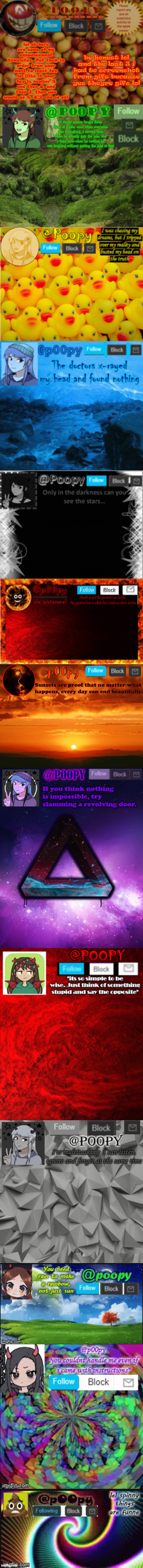 lol ok here are some of my announcement templates. Put them in order from your most to least fav lol (like if your fav is number 5 and then 8, and then 2, then you would go 5, 8,2 and so on); be honest lol and the last 3 i had to screenshot from gifs because yes theyre gifs lol | image tagged in poopy | made w/ Imgflip meme maker