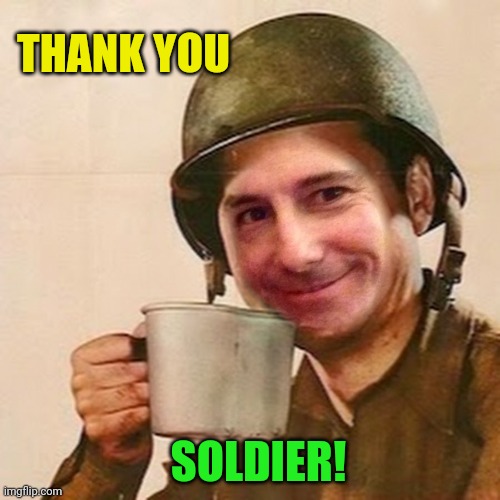 THANK YOU SOLDIER! | made w/ Imgflip meme maker