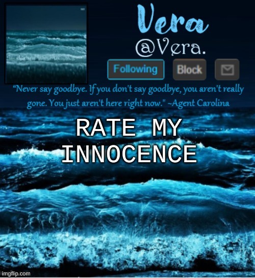 a n n o u n c e r e v i s e d | RATE MY INNOCENCE | image tagged in a n n o u n c e r e v i s e d | made w/ Imgflip meme maker