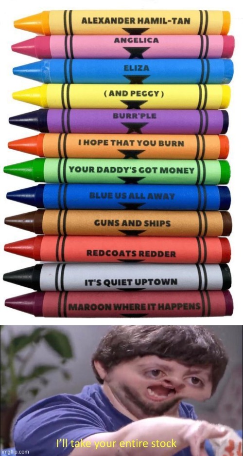 image tagged in i'll take your entire stock | made w/ Imgflip meme maker