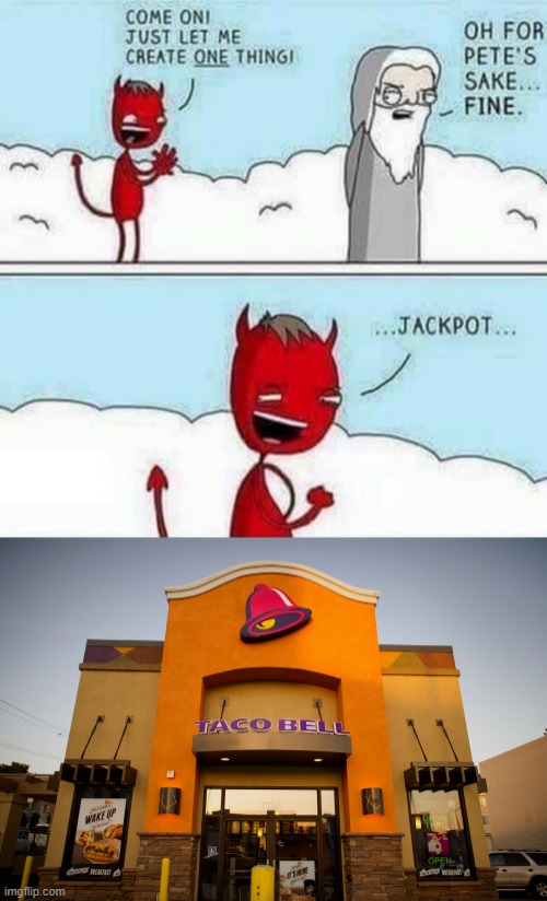 I knew it... | image tagged in taco hell,memes,taco bell | made w/ Imgflip meme maker