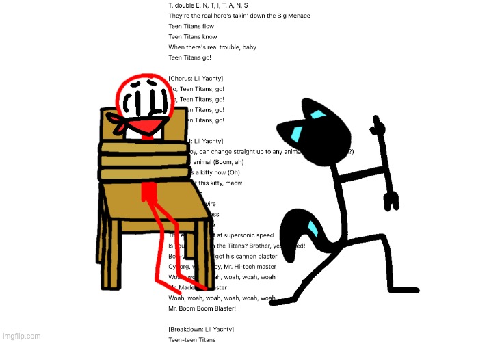 Me torturing Danny with Teen Titans GO music be like: | made w/ Imgflip meme maker