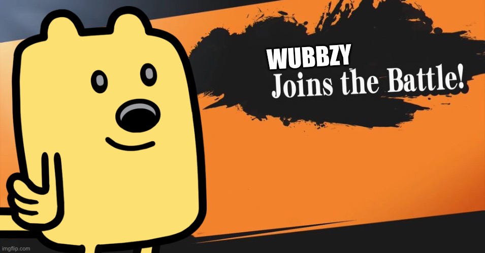 Wubbzy joins smash | WUBBZY | image tagged in super smash bros | made w/ Imgflip meme maker