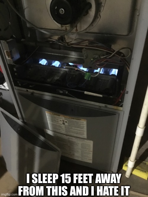 I SLEEP 15 FEET AWAY FROM THIS AND I HATE IT | made w/ Imgflip meme maker