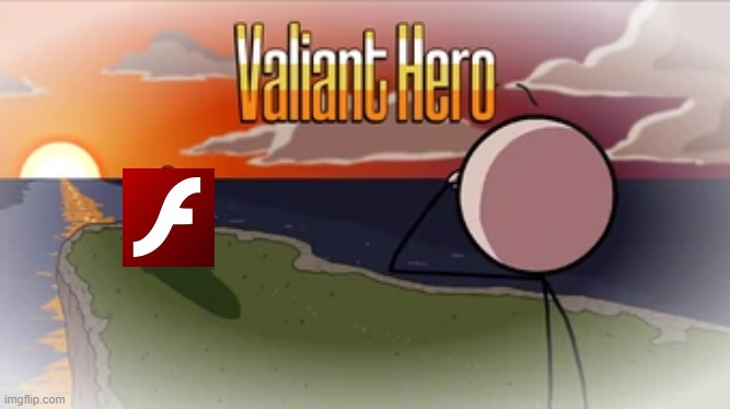 Valiant Hero | image tagged in valiant hero | made w/ Imgflip meme maker