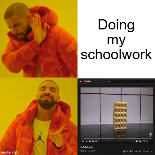 waffle forever |  Doing my schoolwork | image tagged in memes,drake hotline bling,waffle | made w/ Imgflip meme maker