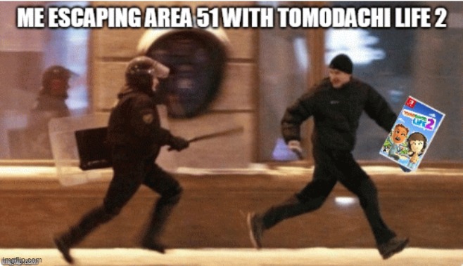 any tomodachi fans out there | image tagged in tomodachi life 2 must come out at all costs | made w/ Imgflip meme maker