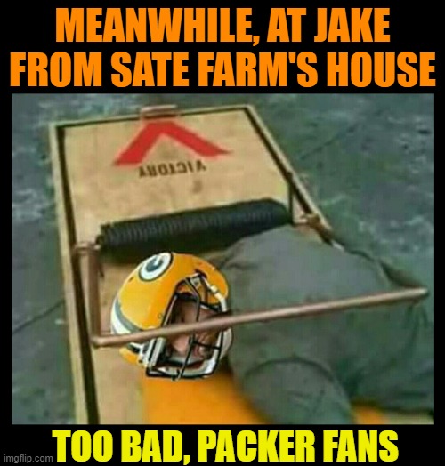 Image tagged in green bay packers,aaron rodgers,jake from state