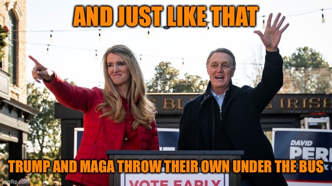 AND JUST LIKE THAT TRUMP AND MAGA THROW THEIR OWN UNDER THE BUS | made w/ Imgflip meme maker