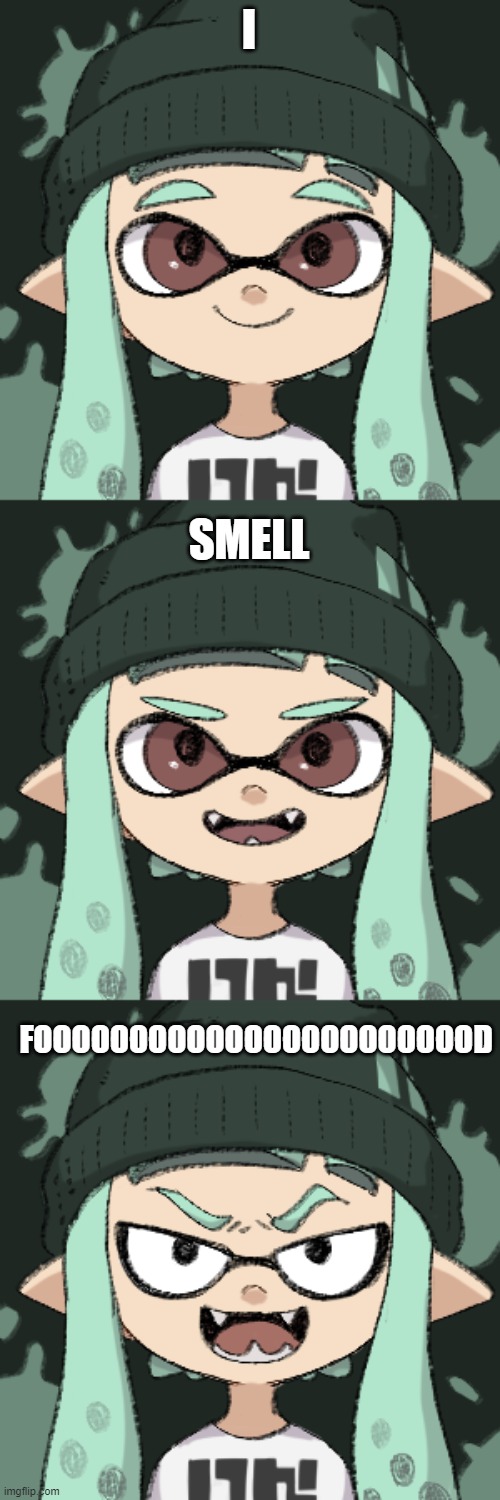 I SMELL FOOOOOOOOOOOOOOOOOOOOOOOD | made w/ Imgflip meme maker