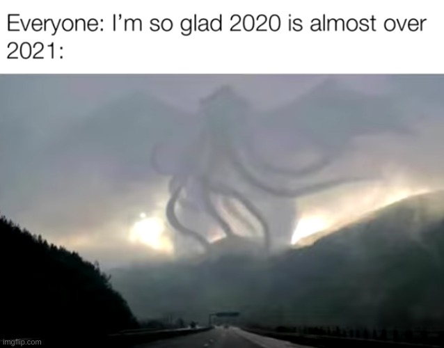 *intense squid noises* | image tagged in memes,funny,pandaboyplaysyt,2021 | made w/ Imgflip meme maker