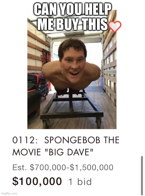 CAN YOU HELP ME BUY THIS | made w/ Imgflip meme maker