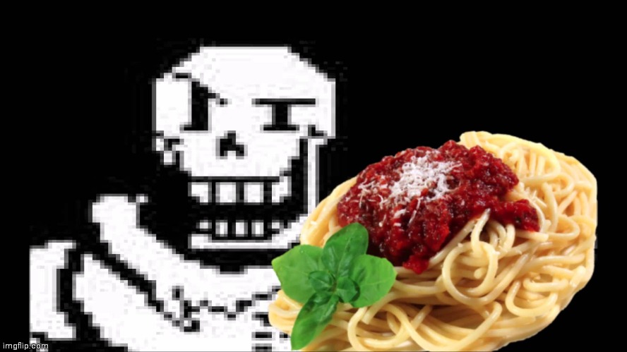 POV: Papyrus is giving you spaghetti | image tagged in papyrus spaghetti | made w/ Imgflip meme maker