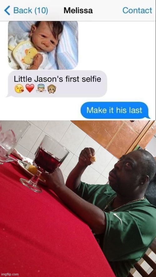 Last selfie | image tagged in beetlejuice eating,hold up,kid,death | made w/ Imgflip meme maker