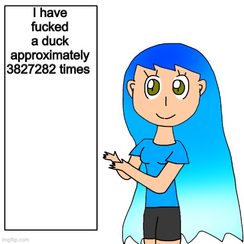 It’s not me who did that | I have fucked a duck approximately 3827282 times | image tagged in frozetta shows you the truth | made w/ Imgflip meme maker