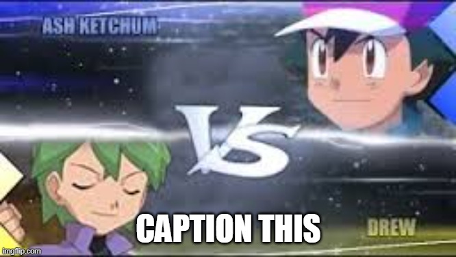 Epic battle | CAPTION THIS | image tagged in epic battle | made w/ Imgflip meme maker