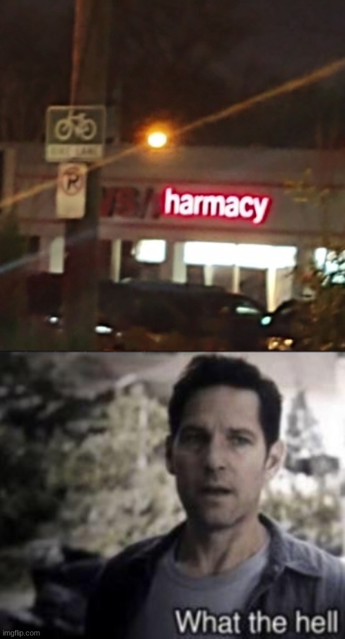 Harmacy? | image tagged in harmacy,what the hell happened here | made w/ Imgflip meme maker