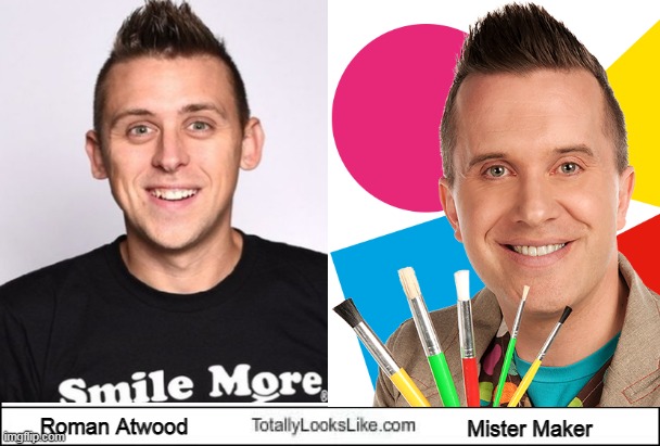 Roman Atwood looks like Mister Maker | Roman Atwood; Mister Maker | image tagged in romanatwood,mistermaker,nostalgia,tvshows,youtube | made w/ Imgflip meme maker