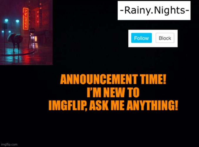 Announcement Time! | image tagged in announcement | made w/ Imgflip meme maker