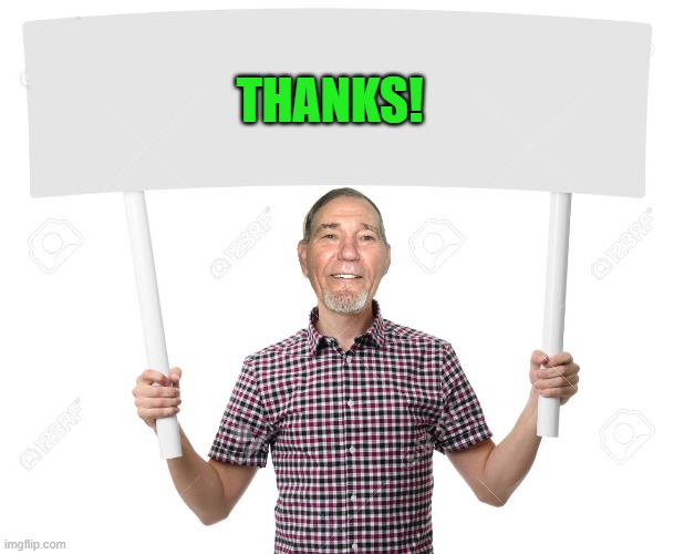 sign | THANKS! | image tagged in sign | made w/ Imgflip meme maker