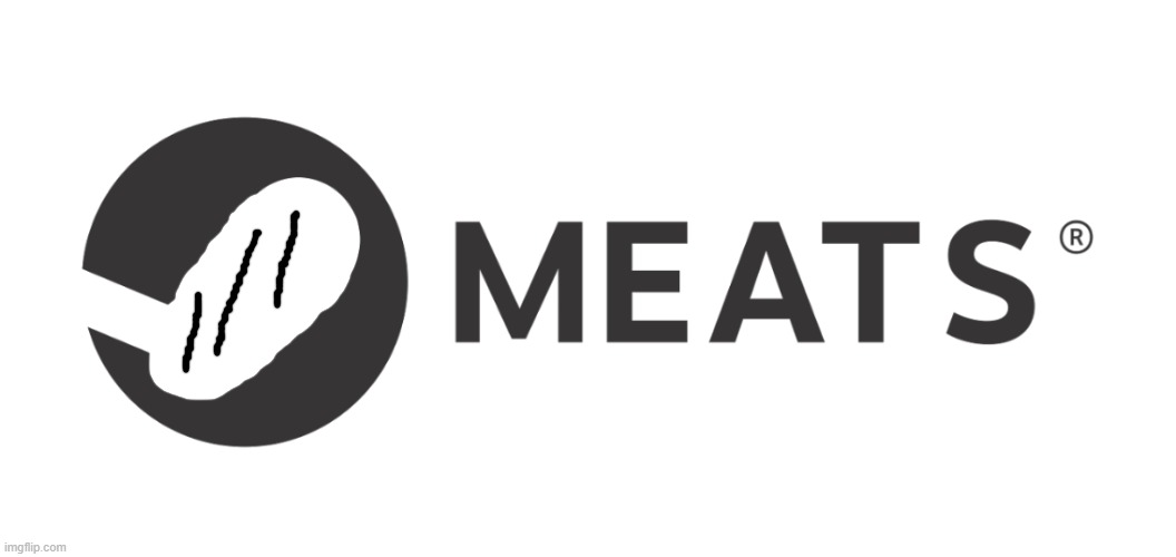 Meats | made w/ Imgflip meme maker