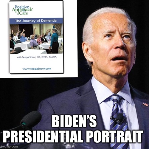 BIDEN’S PRESIDENTIAL PORTRAIT | made w/ Imgflip meme maker