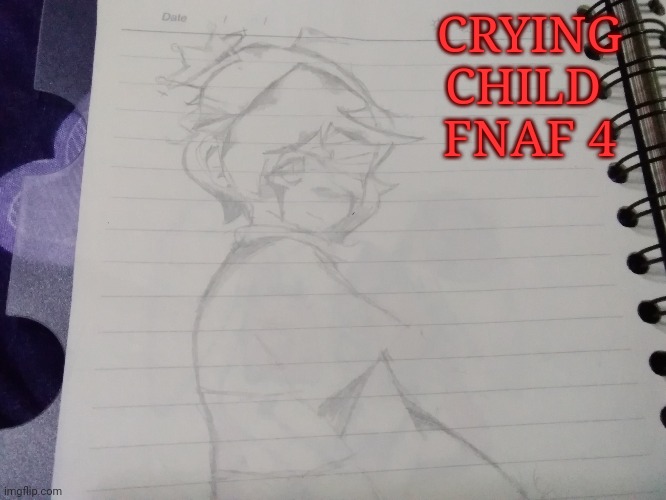 Crying child | CRYING CHILD 
FNAF 4 | image tagged in crying child,fnaf 4 | made w/ Imgflip meme maker
