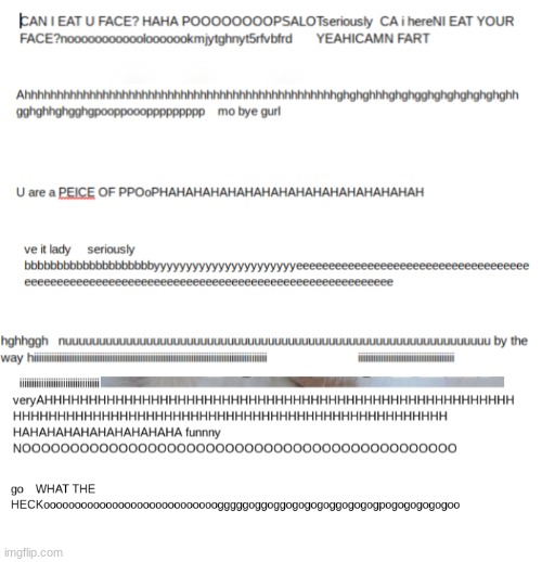 no one:  The conversation Im having with a friend: | made w/ Imgflip meme maker