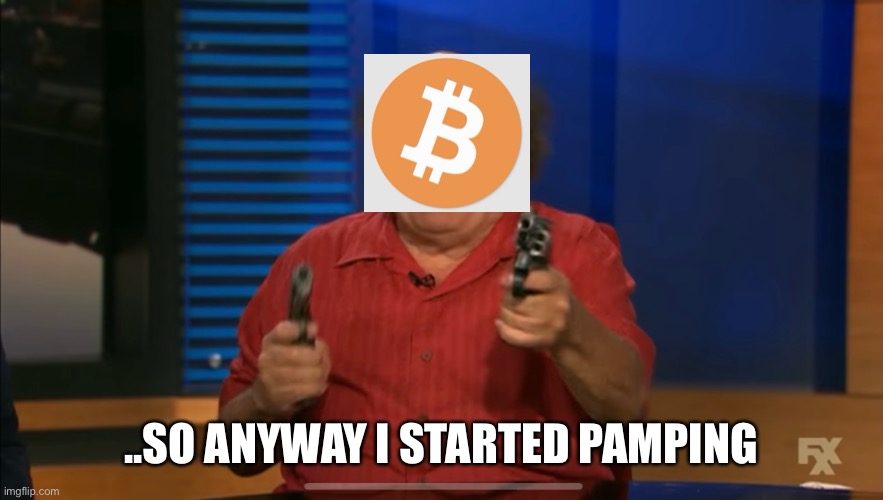 ..SO ANYWAY I STARTED PAMPING | made w/ Imgflip meme maker