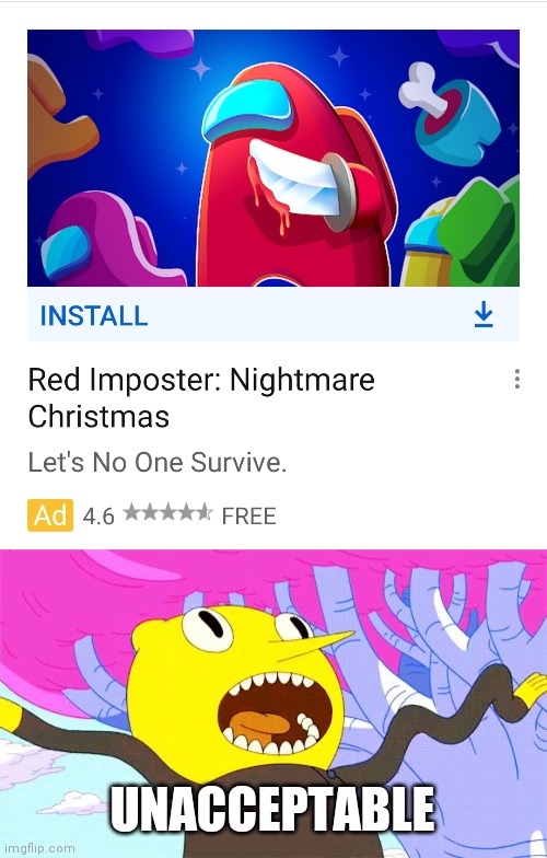 This was in my YouTube recommended | UNACCEPTABLE | image tagged in unacceptable,among us,ripoff,youtube | made w/ Imgflip meme maker
